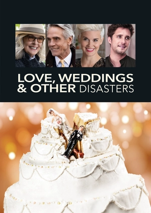 Love, Weddings & Other Disasters
