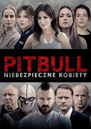 Pitbull. Niebezpieczne kobiety — plakat