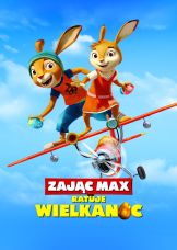 Zając Max ratuje Wielkanoc — plakat
