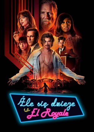 Źle się dzieje w El Royale