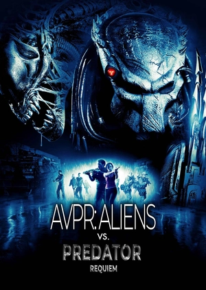 AVPR: Aliens vs Predator – Requiem
